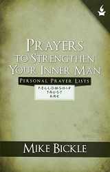 9780982326213-0982326211-Prayers to Strengthen Your Inner Man