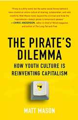 9781416532200-141653220X-The Pirate's Dilemma: How Youth Culture Is Reinventing Capitalism