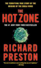 9780385479561-0385479565-The Hot Zone: The Terrifying True Story of the Origins of the Ebola Virus
