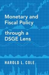 9780190076030-0190076038-Monetary and Fiscal Policy through a DSGE Lens