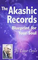 9780876043189-087604318X-The Akashic Records:Blueprint for Your Soul (A.r.e.)