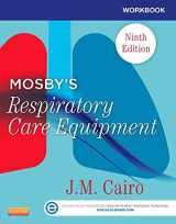 9780323096225-0323096220-Workbook for Mosby's Respiratory Care Equipment