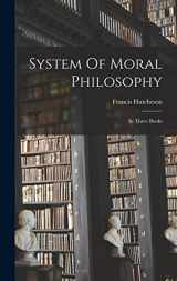 9781016173681-1016173687-System Of Moral Philosophy: In Three Books