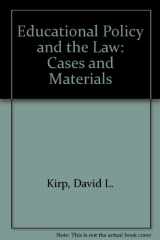 9780821110201-0821110209-Educational Policy and the Law: Cases and Materials