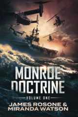 9781957634029-1957634022-Monroe Doctrine: Volume I