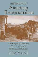 9780801481192-0801481198-The Making of American Exceptionalism