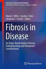 9783319981420-3319981420-Fibrosis in Disease: An Organ-Based Guide to Disease Pathophysiology and Therapeutic Considerations (Molecular and Translational Medicine)
