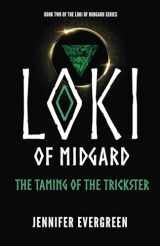 9781733707626-173370762X-Loki of Midgard: The Taming of the Trickster (The Loki of Midgard Series)