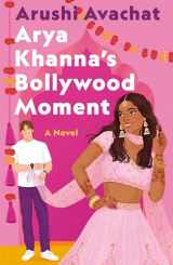 9781250895134-1250895138-Arya Khanna's Bollywood Moment
