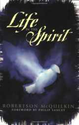 9780805420791-0805420797-Life in the Spirit