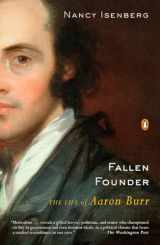 9780143113713-0143113712-Fallen Founder: The Life of Aaron Burr