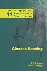 9781489993441-1489993444-Glucose Sensing (Topics in Fluorescence Spectroscopy, 11)
