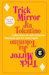 9780525510543-0525510540-Trick Mirror: Reflections on Self-Delusion