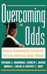9780195126426-0195126424-Overcoming the Odds: Raising Academically Successful African American Young Women