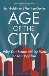 9781399406147-1399406140-Age of the City: Why our Future will be Won or Lost Together