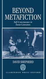 9780198156666-0198156669-Beyond Metafiction: Self-Consciousness in Soviet Literature