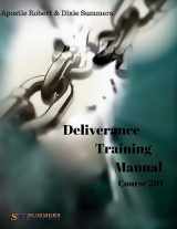 9781544635460-154463546X-Deliverance Training Manual - 201 (Course)