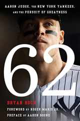 9781668027950-166802795X-62: Aaron Judge, the New York Yankees, and the Pursuit of Greatness