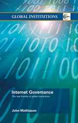 9780415774024-0415774020-Internet Governance: The New Frontier of Global Institutions