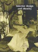 9780719067280-0719067286-Interior Design and Identity (V & A/RCA Studies in Design History: Anthologies)
