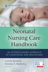 9780826135483-082613548X-Neonatal Nursing Care Handbook, Third Edition: An Evidence-Based Approach to Conditions and Procedures