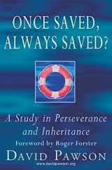 9781913472276-1913472272-Once Saved, Always Saved?: A Study in perseverance and inheritance