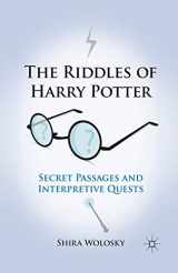 9781349291977-1349291978-The Riddles of Harry Potter: Secret Passages and Interpretive Quests
