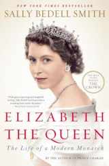 9780812979794-0812979796-Elizabeth the Queen: The Life of a Modern Monarch