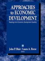 9780761918844-0761918841-Approaches to Economic Development: Readings From Economic Development Quarterly