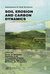 9781566706889-1566706882-Soil Erosion and Carbon Dynamics (Advances in Soil Science)