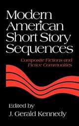 9780521430104-0521430100-Modern American Short Story Sequences: Composite Fictions and Fictive Communities