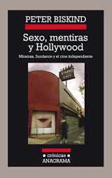 9788433925787-8433925784-Sexo, mentiras y Hollywood: Miramax, Sundance y el cine independiente (Spanish Edition)