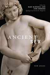9780814252116-0814252117-Ancient Sex: New Essays (Classical Memories/Modern Identitie)