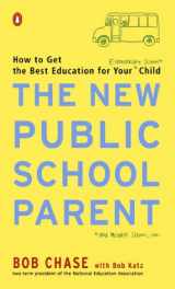 9780142001363-0142001368-The New Public School Parent: How to Get the Best Education for Your Elementary School Child