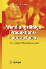 9783540218890-3540218890-Wandlungsfähige Produktionsunternehmen: Das Stuttgarter Unternehmensmodell (German Edition)