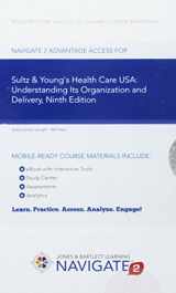 9781284114713-1284114716-Navigate 2 Advantage Access For Sultz & Young's Health Care USA