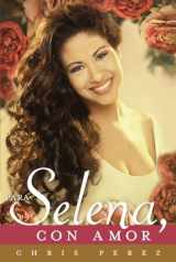 9780451414052-0451414055-Para Selena, Con Amor (Spanish Edition)