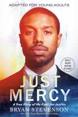 9780593177044-0593177045-Just Mercy (Movie Tie-In Edition, Adapted for Young Adults): A True Story of the Fight for Justice