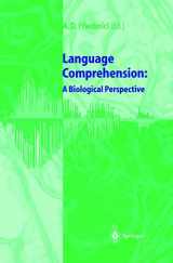 9783540642329-3540642323-Language Comprehension: A Biological Perspective