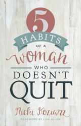 9781433690105-1433690101-5 Habits of a Woman Who Doesn't Quit