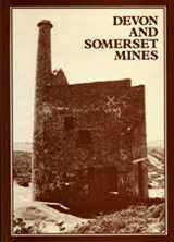 9780859892018-0859892018-Devon and Somerset Mines: (Mineral Statistics Of The United Kingdom, 1845-1913) (The Mineral Statistics of the United Kingdom 1845-1913)