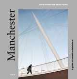 9781899858774-1899858776-Manchester: A Guide to Recent Architecture