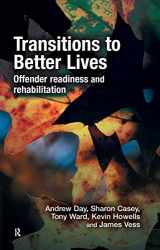 9781843927198-1843927195-Transitions to Better Lives: Offender Readiness and Rehabilitation