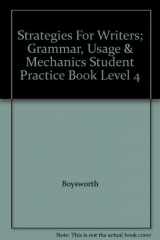 9780736792714-0736792716-Strategies For Writers; Grammar, Usage & Mechanics Student Practice Book Level 4