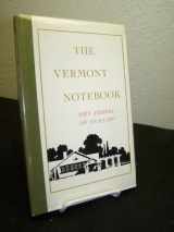 9780876852279-0876852274-The Vermont notebook