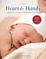 9781607742432-1607742438-Heart and Hands, Fifth Edition [2019]: A Midwife's Guide to Pregnancy and Birth