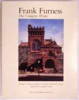 9781878271259-1878271253-Frank Furness: The Complete Works