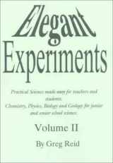 9780957713017-0957713010-Elegant Experiments, Volume 2