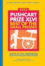 9780960097753-0960097759-The Pushcart Prize XLVI: Best of the Small Presses 2022 Edition