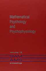 9780821813331-0821813331-Mathematical Psychology and Psychophysiology (013) (Society for Industrial and Applied Mathematics Proceedings, 13)